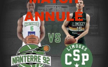Match ANNULE - CSP Limoges VS Nanterre 92