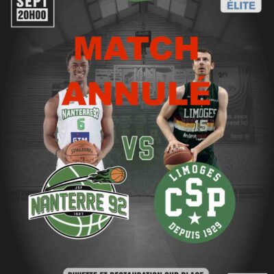 Match ANNULE - CSP Limoges VS Nanterre 92