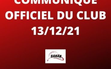 COMMNIQUE OFFICIEL DU CLUB - Le 13 décembre 2021