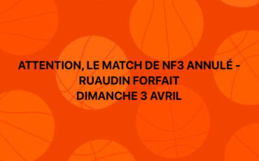 Match NF3 du 3 avril annulé