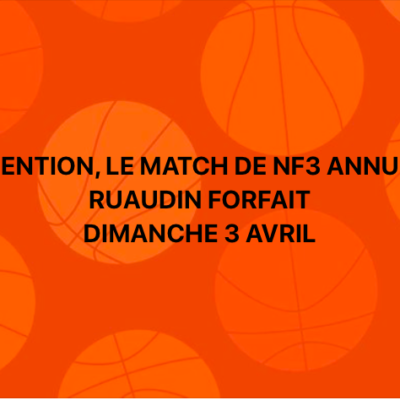 Match NF3 du 3 avril annulé